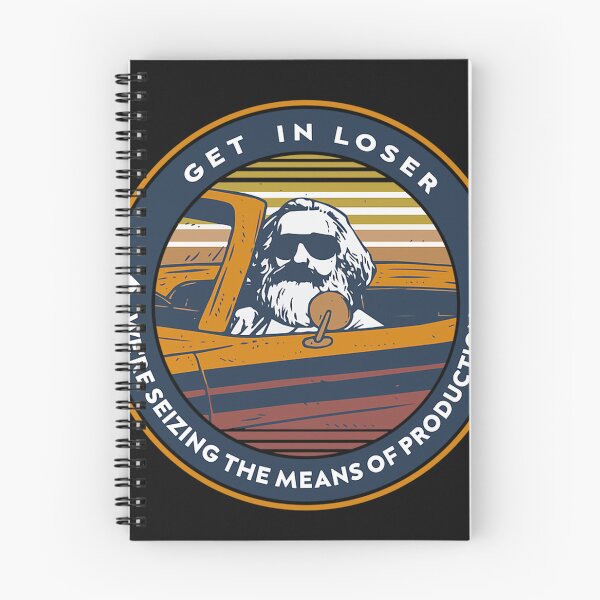 Item preview, Karl Marx Get In Loser We Re Seizing The Means Of Production designed and sold by JonathanStit.