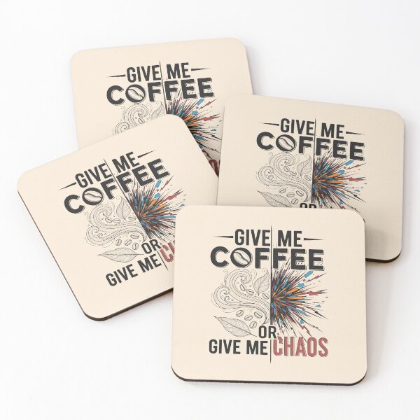 Item preview, Give Me Coffee or Give Me Chaos designed and sold by musthavewords.