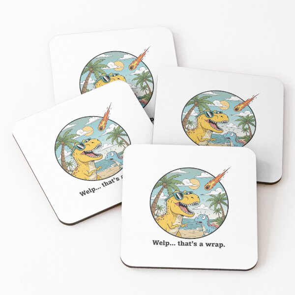 Item preview, that's a wrap, extinction, end of the world, t-rex, dino, funnyfits70, Humor, Funny, retro, vintages, funny quotes, animal humor, designed and sold by FunnyFits70.