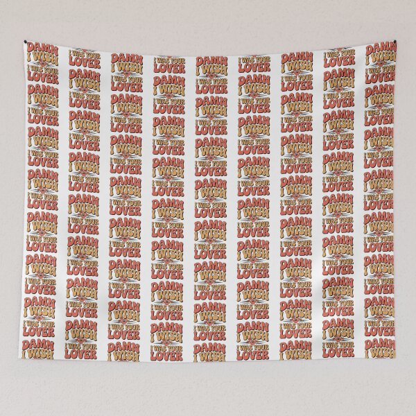 Item preview, Damn I Wish I Was Your Lover designed and sold by graphic-genie.