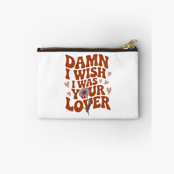Item preview, Damn I Wish I Was Your Lover designed and sold by graphic-genie.