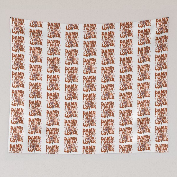 Item preview, Damn I Wish I Was Your Lover designed and sold by graphic-genie.