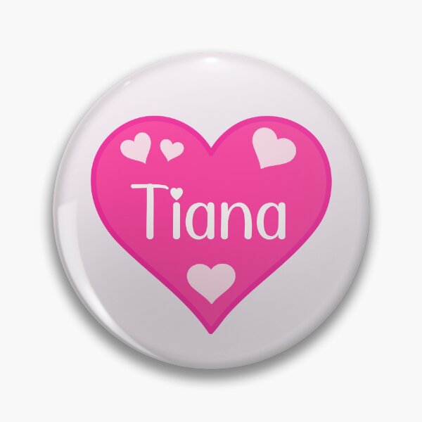 Item preview, Tiana Name Pink Heart  designed and sold by Jeallan Designs.