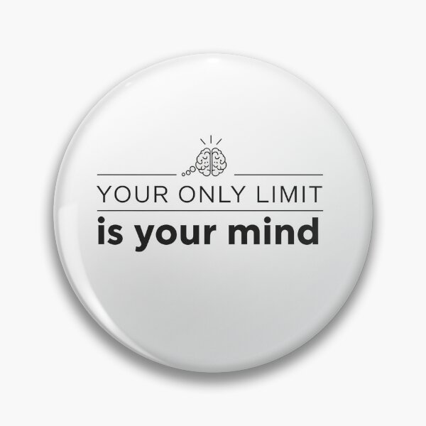 Item preview, Your Only Limit Is Your Mind designed and sold by Owcomm.