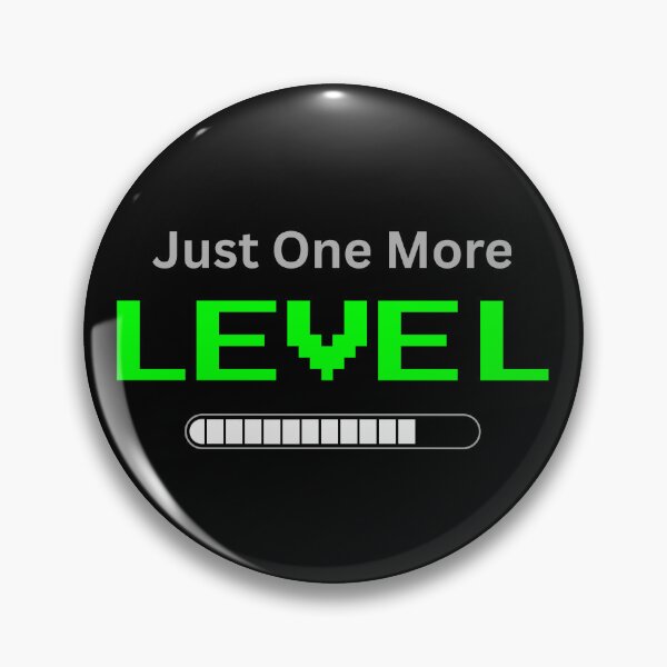 Item preview, Just One More Level T-Shirt Funny Gamer Tee designed and sold by Just You Tee | Say It Loud, Wear It Proud.