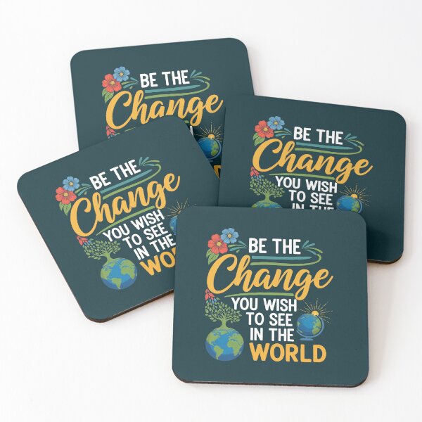 Item preview, Be The Change You Wish To See In The World designed and sold by Owcomm.