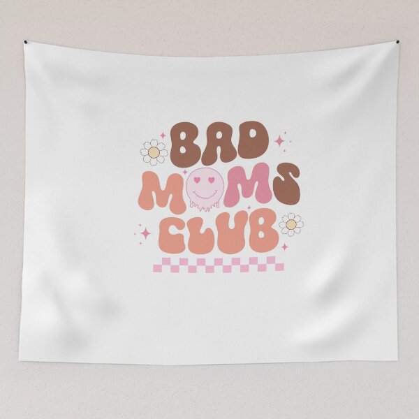 Item preview, Bad Moms Club – Funny Mom Life designed and sold by artcultreone.