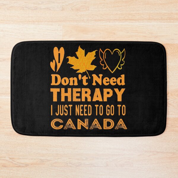 Item preview, Funny Canada Travel Quote Shirt – I Don’t Need Therapy I Just Need to Go to Canada Gift designed and sold by Morgen Design Studio.