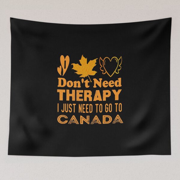 Item preview, Funny Canada Travel Quote Shirt – I Don’t Need Therapy I Just Need to Go to Canada Gift designed and sold by Morgen Design Studio.