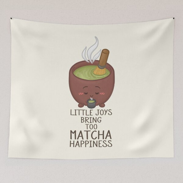 Item preview, Little Joys Bring too Matcha Happiness Pun designed and sold by Khotekmei.