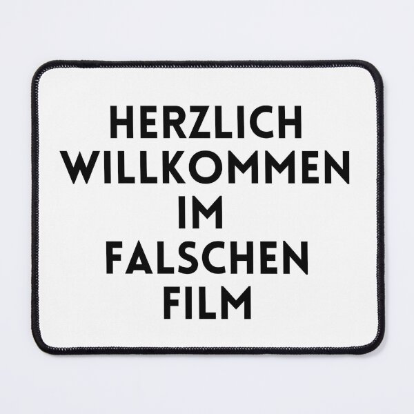 Item preview, Welcome to the wrong movie – Ironic design designed and sold by JoeAllys.