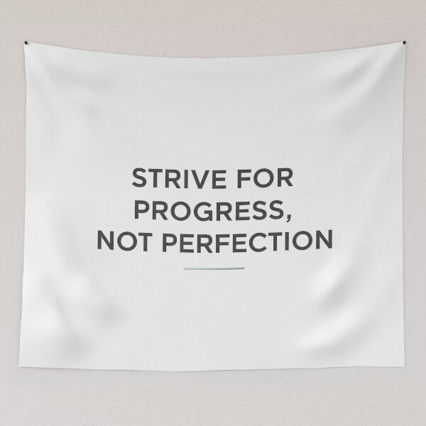 Item preview, Strive for Progress, Not Perfection designed and sold by Owcomm.