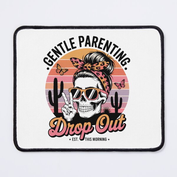 Item preview, Funny Mom Skeleton – Gentle Parenting Drop Out Retro Sunset Design designed and sold by Inked Imagery Emporium.