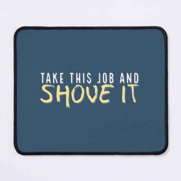 Item preview, Quit Your Job Express Your Frustration | PERFECT GIFT FOR YOU AND FRIENDS designed and sold by RossHillUS.