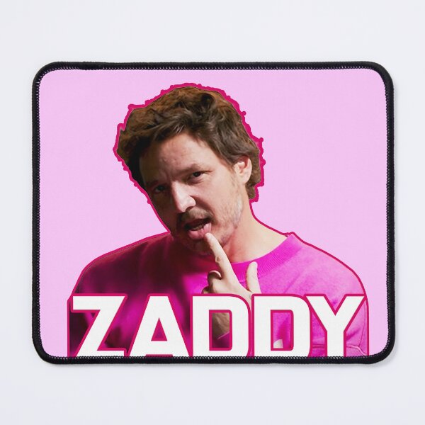 Item preview, Pedro Pascal - Zaddy designed and sold by kaprien.