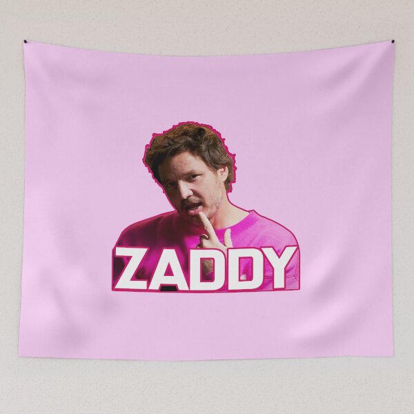 Item preview, Pedro Pascal - Zaddy designed and sold by kaprien.