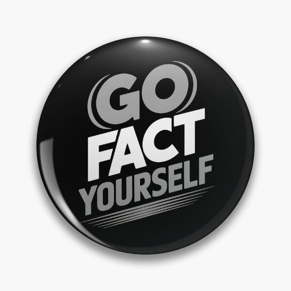 Item preview, Go Fact Yourself - It’s the perfect gift for anyone who loves facts, science, critical thinking, and smart humor. designed and sold by ZyziowskyArt.