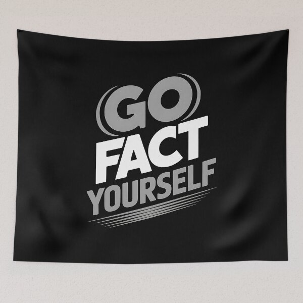 Item preview, Go Fact Yourself - It’s the perfect gift for anyone who loves facts, science, critical thinking, and smart humor. designed and sold by ZyziowskyArt.