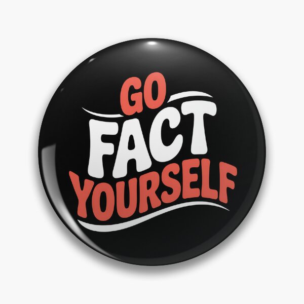 Item preview, Go Fact Yourself - It’s the perfect gift for anyone who loves facts, science, critical thinking, and smart humor. designed and sold by ZyziowskyArt.