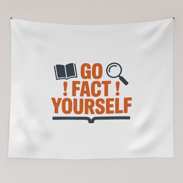 Item preview, Go Fact Yourself - It’s the perfect gift for anyone who loves facts, science, critical thinking, and smart humor. designed and sold by ZyziowskyArt.