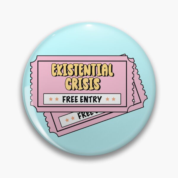 Item preview, Existential Crisis Funny Ticket designed and sold by BrownHorse90s.