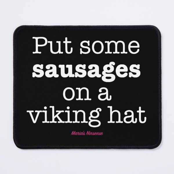 Item preview, Maria's Ninsense - Viking Sausages designed and sold by Maria's Ninsense.