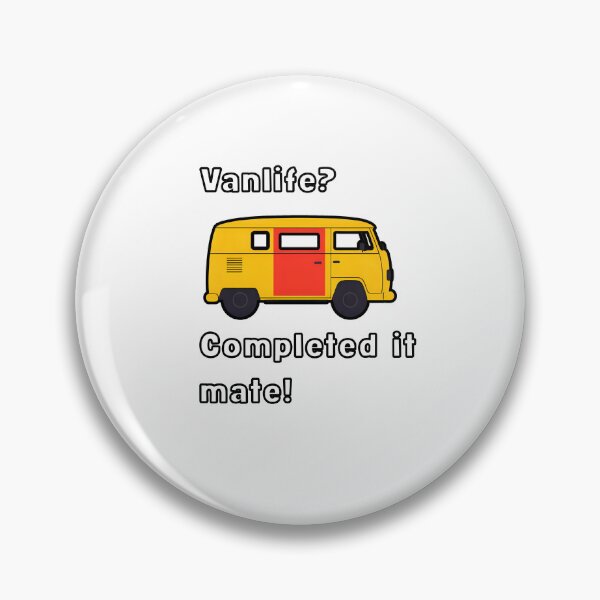 Item preview, Vanlife? Completed it mate! Fun UK Inbetweeners design designed and sold by If a tree falls.