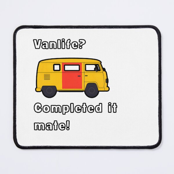Item preview, Vanlife? Completed it mate! Fun UK Inbetweeners design designed and sold by If a tree falls.