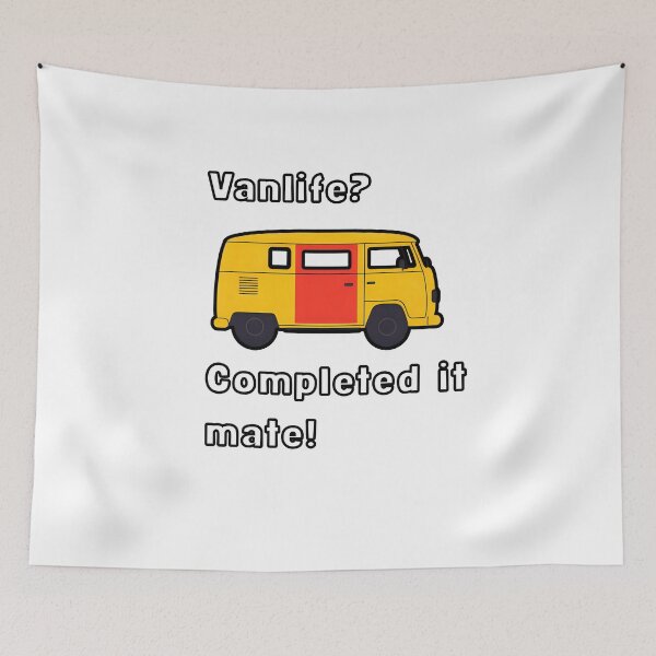 Item preview, Vanlife? Completed it mate! Fun UK Inbetweeners design designed and sold by If a tree falls.