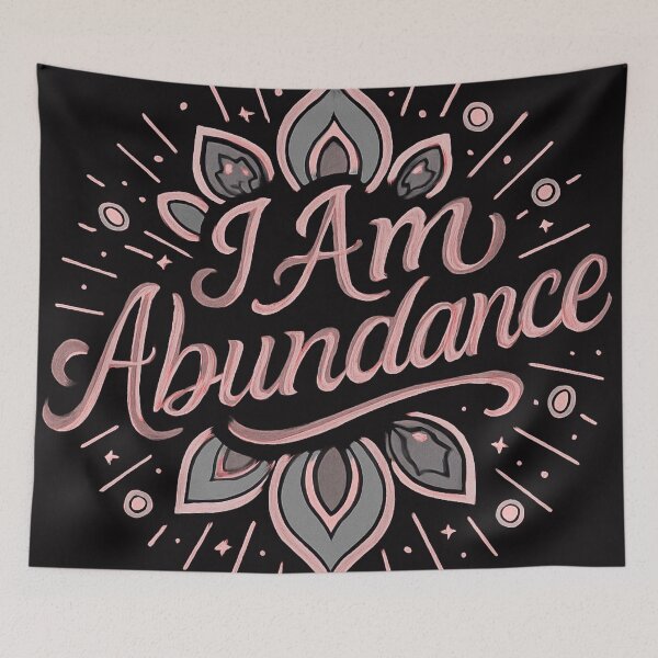 Item preview, I Am Abundance designed and sold by Tsveti Dinkova.