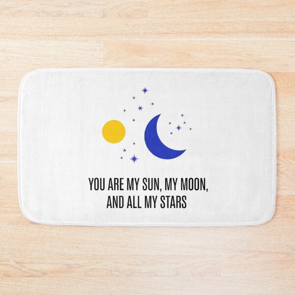 Item preview, You Are My Sun, My Moon, and All My Stars designed and sold by Owcomm.
