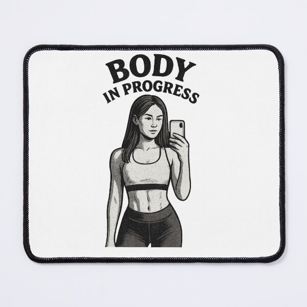 Item preview, Body in Progress Motivational Illustration designed and sold by PlatanitoProud.