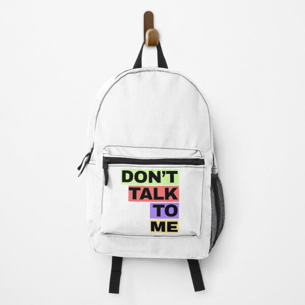 Item preview, don't talk to me designed and sold by Green Seeker.
