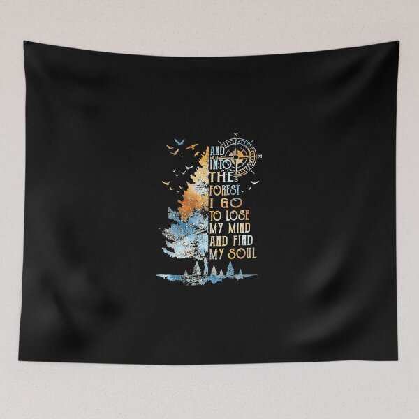 Item preview, And Into The Forest I Go To Lose My Mind And Find My Soul designed and sold by AdalbertKolb.