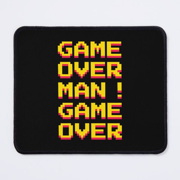 Item preview, GAME OVER, MAN! GAME OVER! designed and sold by The Common Tee.