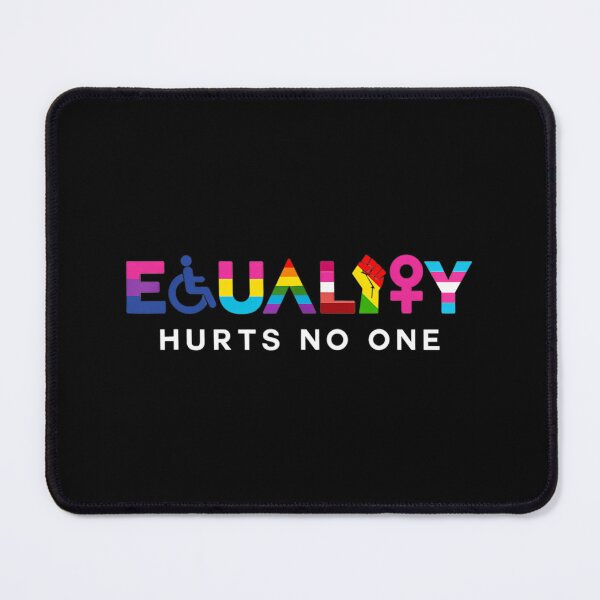 Item preview, Equality Hurts No One designed and sold by EMMADARLEN4.