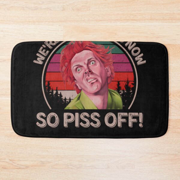 Item preview, Drop Dead Fred We'Re Grown Ups Now So Piss Off - Drop Dead Fred designed and sold by GeneV12.