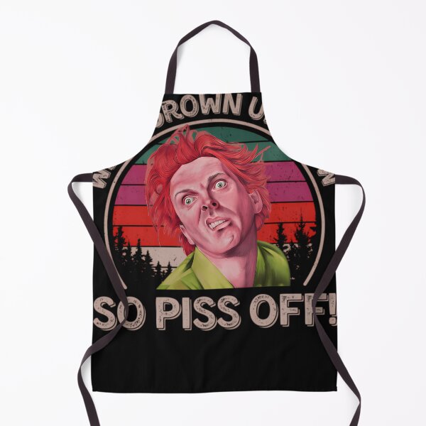 Item preview, Drop Dead Fred We'Re Grown Ups Now So Piss Off - Drop Dead Fred designed and sold by GeneV12.