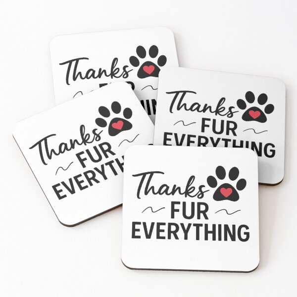 Item preview, Thanks Fur Everything designed and sold by Dog Lover Designs.