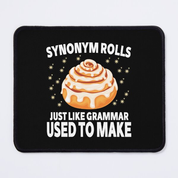 Item preview, Retro Synonym Rolls, Grammar Puns Just Like Teachers Used to Make English Fun designed and sold by JWSmile.