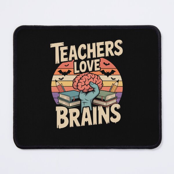 Item preview, Teachers Love Brains designed and sold by Mateusz Majcherek.