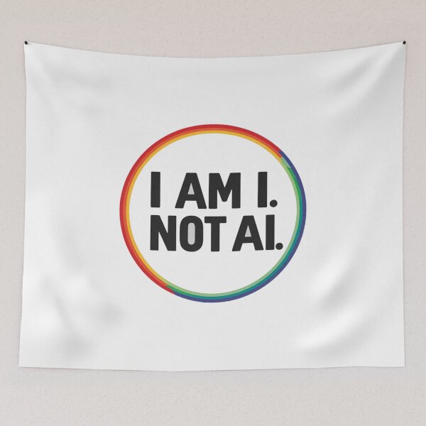 Item preview, I Am I, Not AI - Human Identity Bold Statement with Rainbow Circle Design designed and sold by Chestamental.