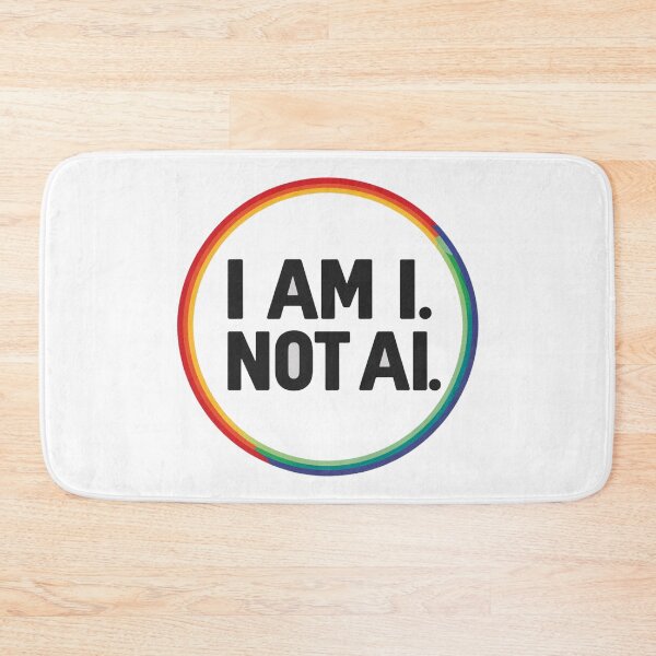Item preview, I Am I, Not AI - Human Identity Bold Statement with Rainbow Circle Design designed and sold by Chestamental.