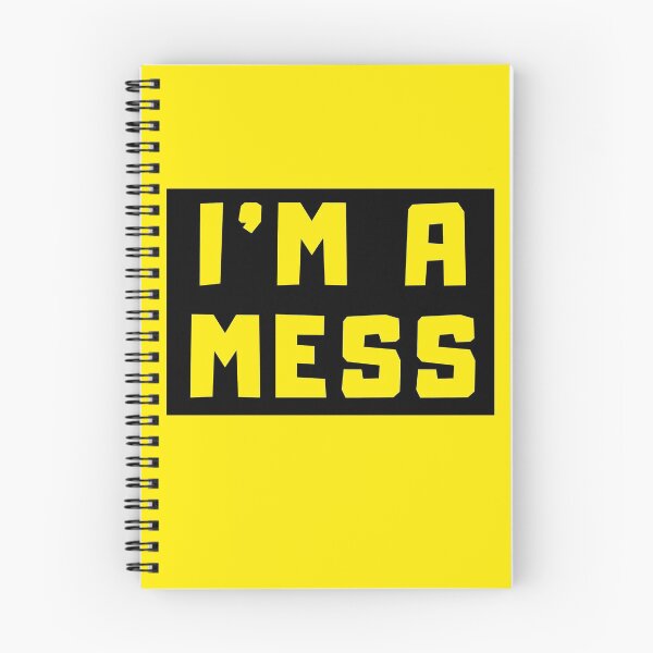 Item preview, I'M A MESS designed and sold by MallsD.