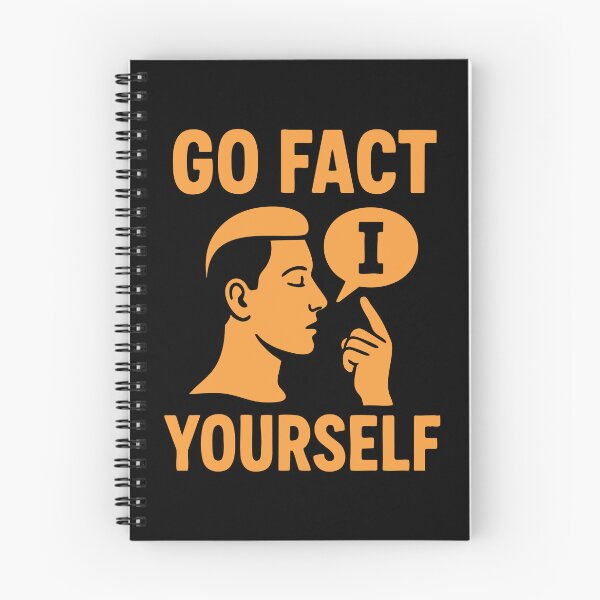 Item preview, Go Fact Yourself Funny Quote Design designed and sold by TeeLabDesign.