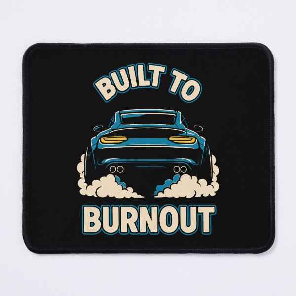 Item preview, Built to Burnout Car designed and sold by SnappyPNG.
