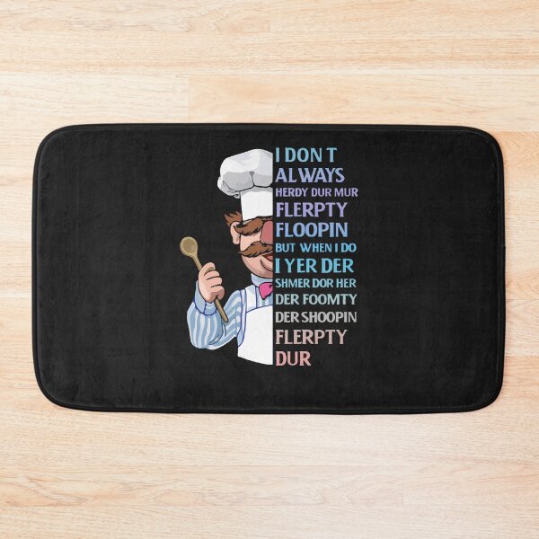 Item preview, The Swedish Chef - I Dont Always Herdy Dur Mur designed and sold by waqadangmar.