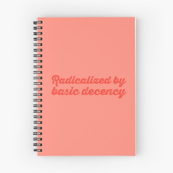 Item preview, Radicalized By Basic Decency V2 - Tomato designed and sold by sillyjess.