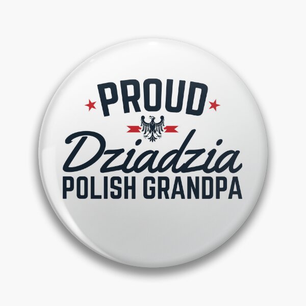 Item preview, Proud Dziadzia Polish Grandpa designed and sold by jaygo.