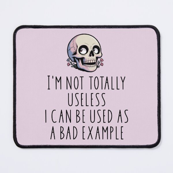 Item preview, I'm Not Totally Useless designed and sold by witchlingart.